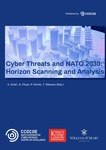 Cyber Threats and NATO 2030: Horizon Scanning and Analysis by A. Ertan, Kathryn H. Floyd, P. Pernik, and T. Stevens
