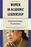 Leading gracefully: Gendered leadership at community colleges by Pamela L. Eddy