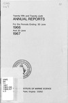 Twenty-Fifth and Twenty-Sixth Annual Reports of the Virginia Institute of Marine Science (1966-1967)